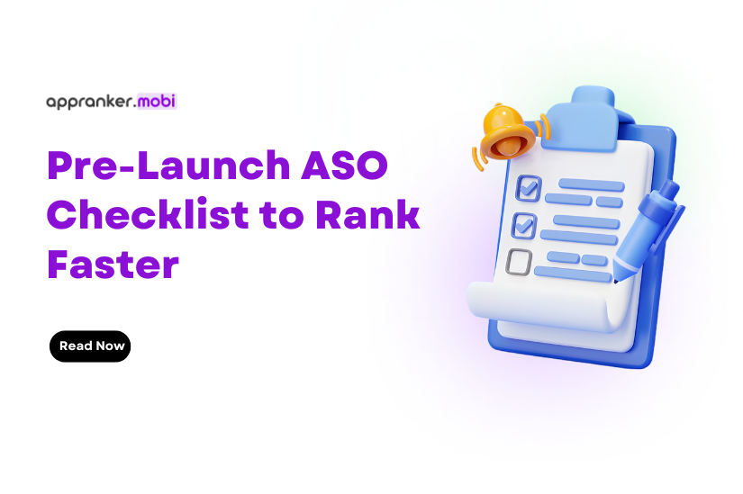 Pre-Launch ASO Checklist to Rank Faster
