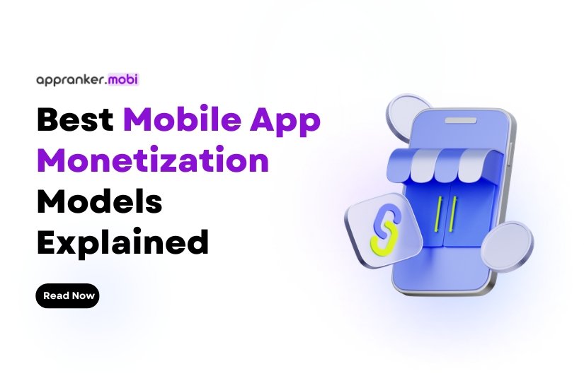 Mobile App Monetization Models