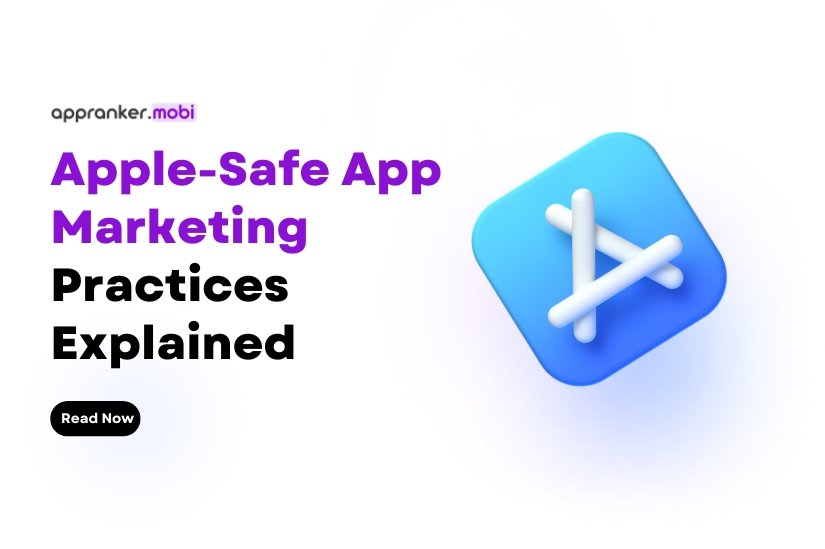 Apple-safe app marketing practices