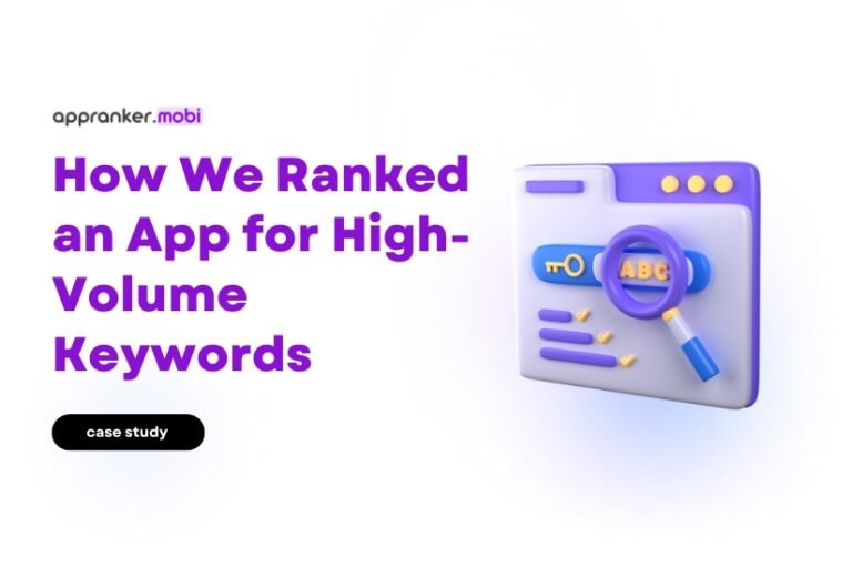 Ranked an App for High-Volume Keywords