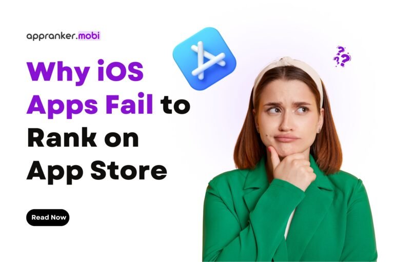 Why iOS apps fail to rank on App Store