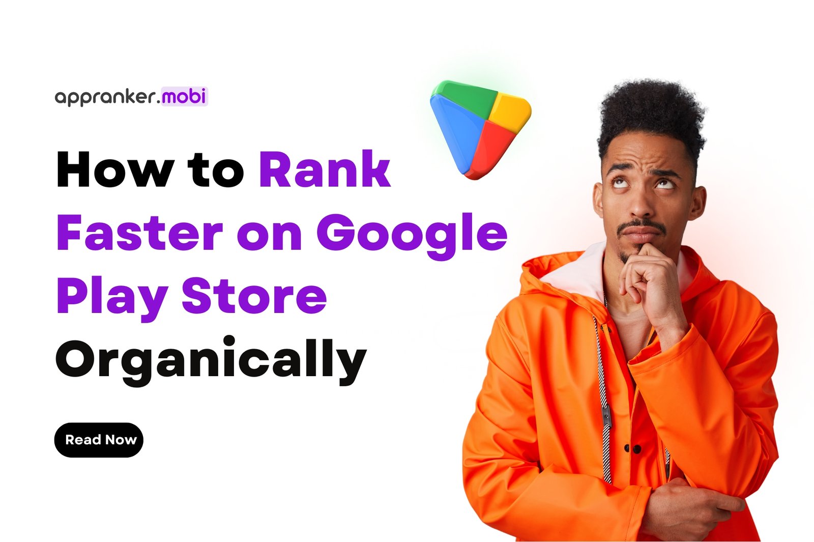 How to Rank Faster on Google Play Store Organically