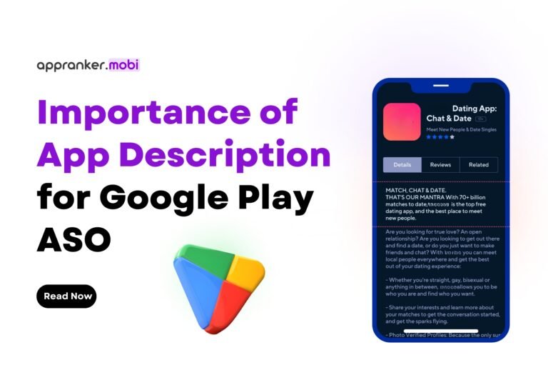 Importance of App Description for Google Play ASO