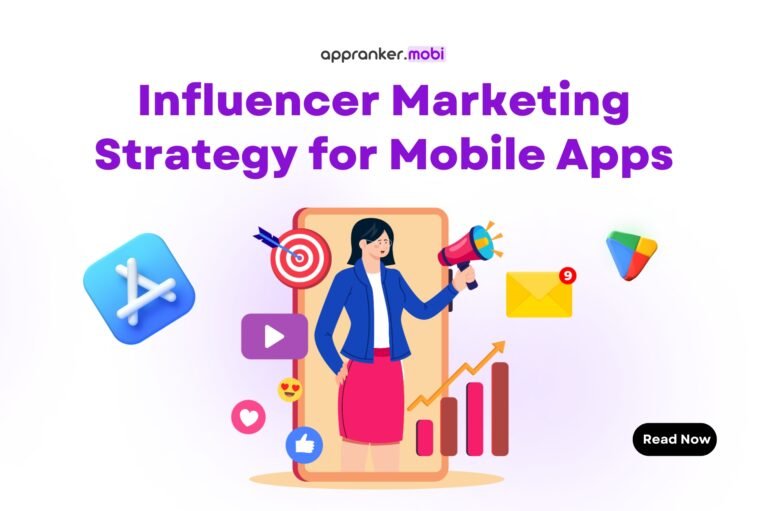 Influencer Marketing Strategy for Mobile Apps