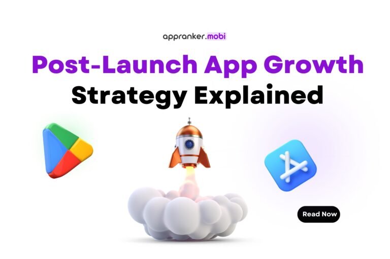 Post-Launch App Growth Strategy Explained