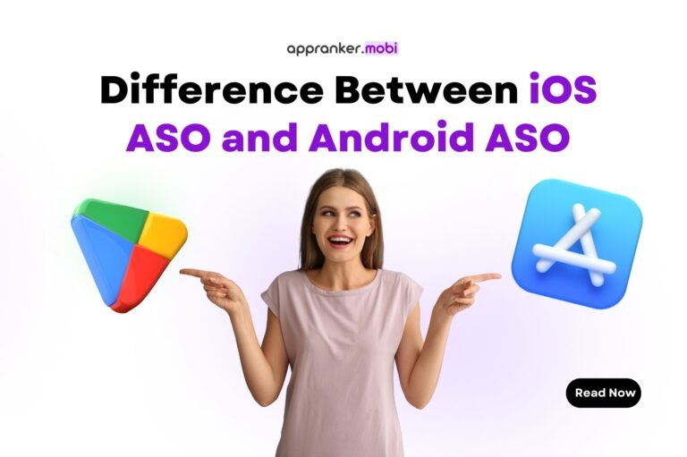 Difference between iOS ASO and Android ASO