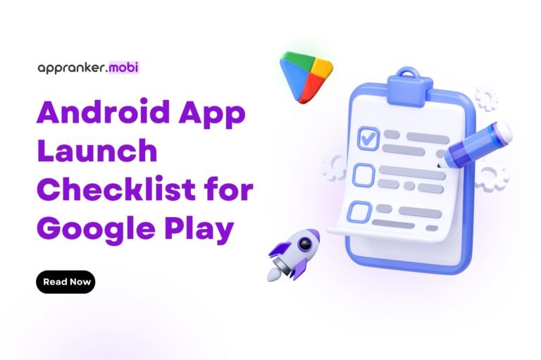 android app launch checklist