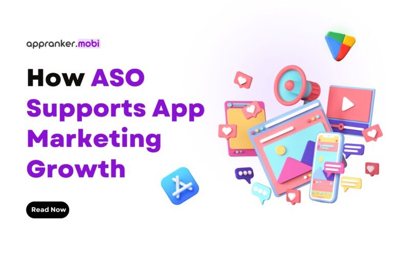 ASO supports app marketing growth