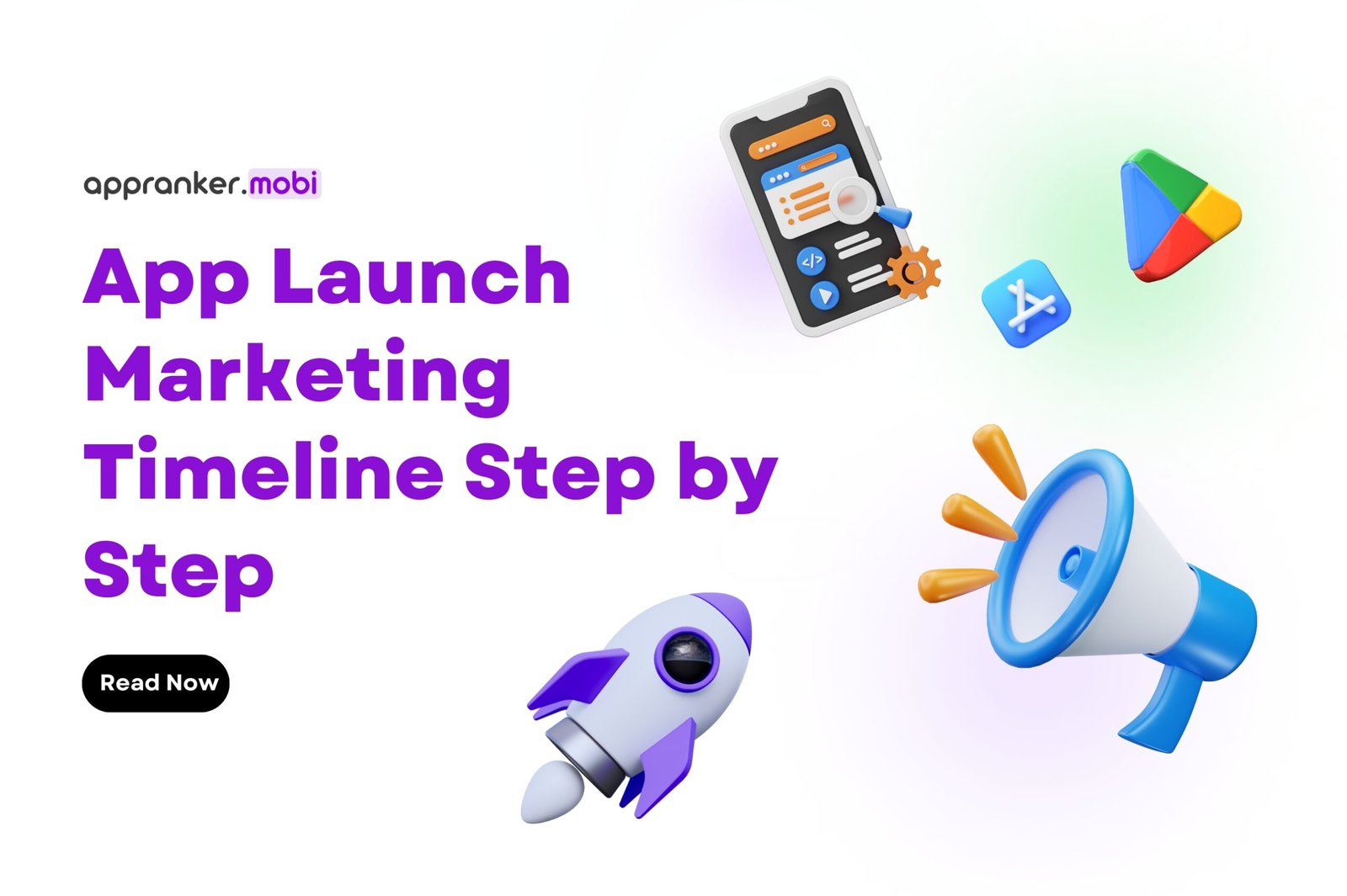 app launch marketing timeline step by step